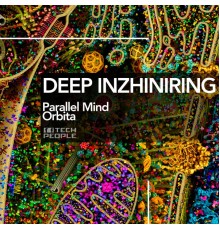 Deep Inzhiniring - Parallel Mind