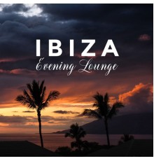 Deep Lounge - Ibiza Evening Lounge: Music for Lounging, Resting, Relaxing and Lazing at The End of The Day