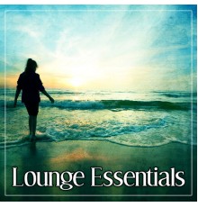 Deep Lounge - Lounge Essentials - Sunset Chill Out, Chill Out Music, Electronic Chill Out