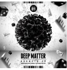 Deep Matter - Hornets EP