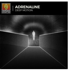 Deep Motion - Adrenaline