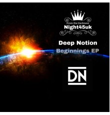 Deep Notion - Beginnings EP