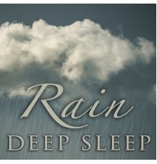 Deep Sleep - Deep Sleep Rain