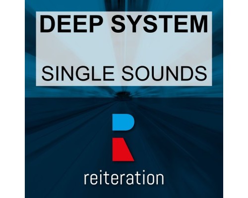 Deep System - Single Sounds