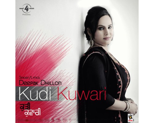 Deepak Dhillon - Kudi Kuwari