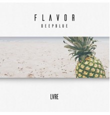 Deepblue - Flavor