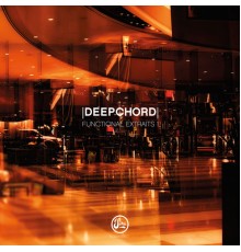 Deepchord - Functional Extraits 1