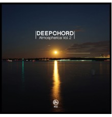 Deepchord - Atmospherica Vol 2