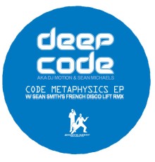 Deepcode - Code Metaphysics EP