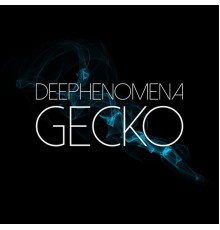 Deephenomena - Gecko