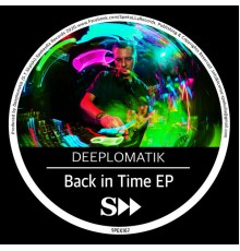 Deeplomatik - Back In Time EP (Original Mix)