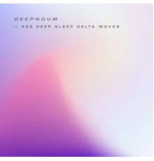 Deepnoum - 432hz Deep Sleep Delta Waves (2.53)