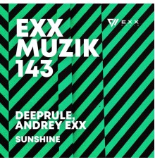 Deeprule, Andrey Exx - Sunshine