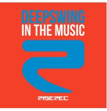 Deepswing - In the Music