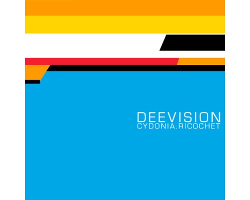 Deevision - Cydonia / Ricochet