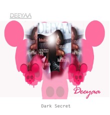 Deeyaa Storm - Dark Secret