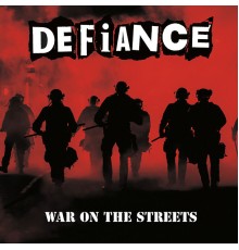 Defiance - War on the Streets