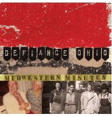 Defiance Ohio - Midwestern Minutes