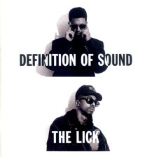 Definition Of Sound - The Lick