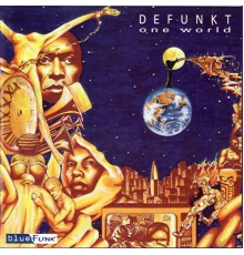 Defunkt - One World