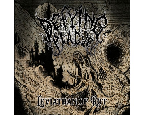 Defying Plague - Leviathan of Rot