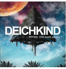 Deichkind - Befehl von ganz unten