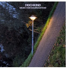 Deichkind - Neues Vom Dauerzustand