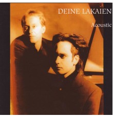 Deine Lakaien - Acoustic (Live & Acoustic)