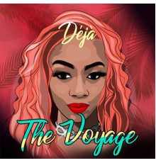 Deja - The Voyage