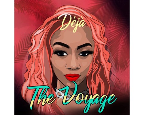 Deja - The Voyage