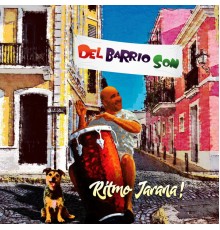 Del Barrio Son & Mayo - Ritmo Jarana