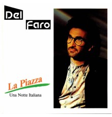 Del Faro - La Piazza