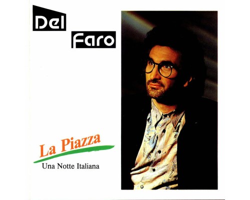 Del Faro - La Piazza