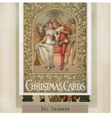 Del Shannon - Christmas Cards