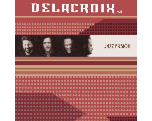 Delacroix - Sí