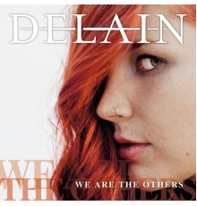 Delain - We Are The Others