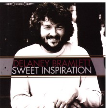 Delaney Bramlett - Sweet Inspiration