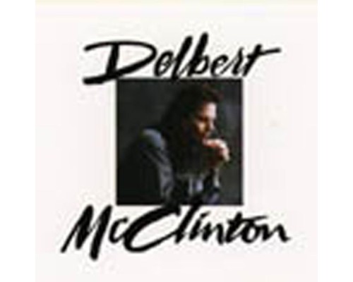 Delbert McClinton - Delbert McClinton