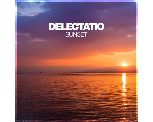 Delectatio - Sunset