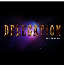 Delegation - The Best Of