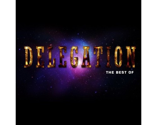 Delegation - The Best Of