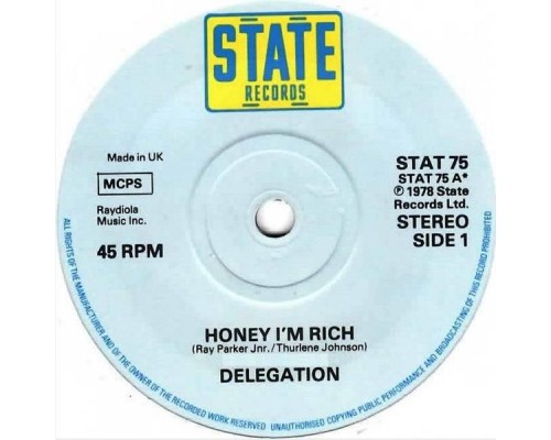 Delegation - Honey I'm Rich