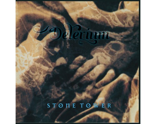 Delerium - Stone Tower Delerium - Stone Tower