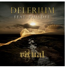 Delerium feat. Phildel - Ritual