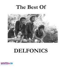 Delfonics - The Best of….