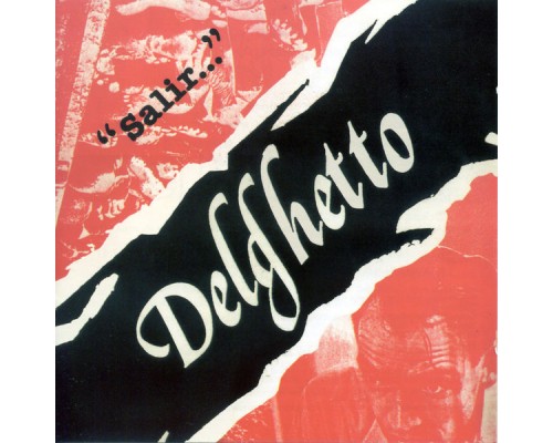 Delghetto - Salir...