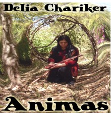 Delia Chariker - Animas