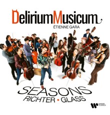 Delirium Musicum, Étienne Gara - Seasons