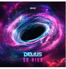 Delius - So High