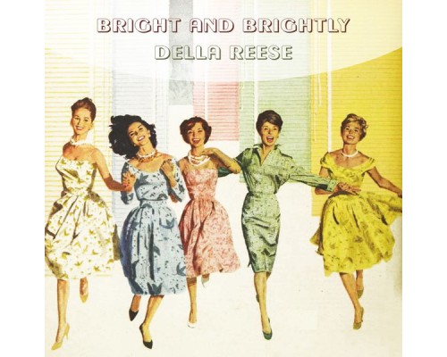 Della Reese - Bright And Brightly